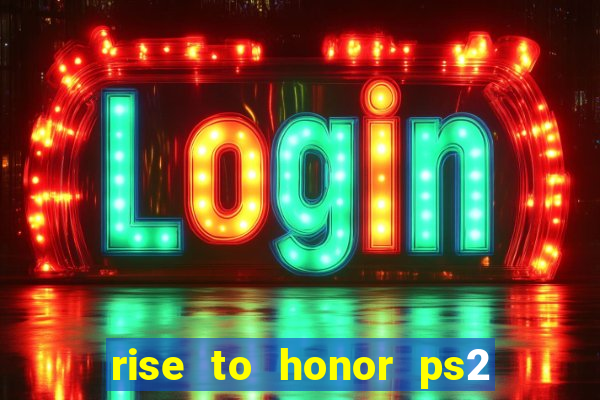 rise to honor ps2 iso pt br